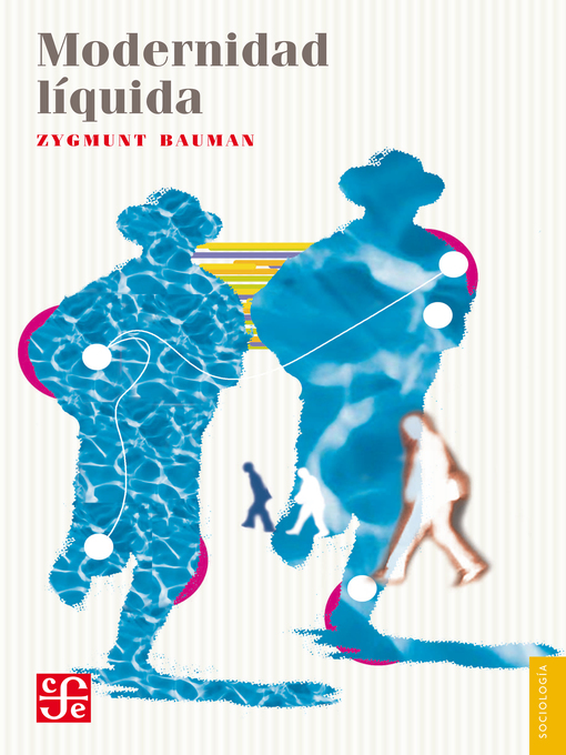 Title details for Modernidad líquida by Zygmunt Bauman - Available